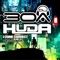 I Come Correct - Dj30A & Huda Hudia lyrics