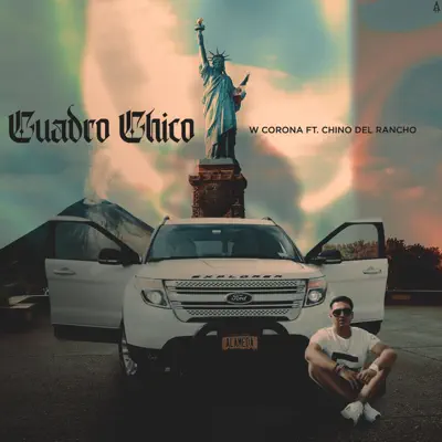Cuadro Chico (feat. Chino del rancho) - Single - W. Corona