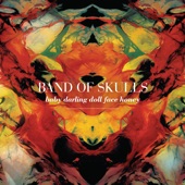 Band of Skulls - Cold Fame