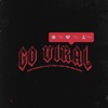 Go Viral (feat. Future & Metro Boomin) by Joe Moses iTunes Track 2