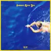Summer Loves You - EP album lyrics, reviews, download