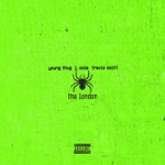 The London (feat. J. Cole & Travis Scott) by Young Thug