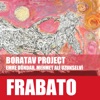 Frabato (feat. Emre Dündar & Mehmet Ali Uzunselvi)