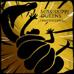Conversaciones_ - Single - Mississippi Queens Conversaciones_ - Single - Mississippi Queens