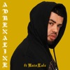 Adrenaline (feat. Matolale) - Single