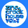 Crackhouse, Vol. 3 album lyrics, reviews, download