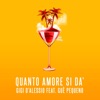 Quanto amore si dà (feat. Guè Pequeno) - Single