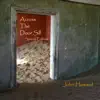 Across the Door Sill (Special Edition) album lyrics, reviews, download