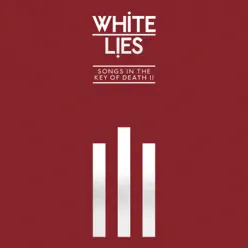 Songs In the Key of Death: Pt. II - Single - White Lies