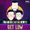 Get Low - Single album lyrics, reviews, download