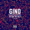 Below the Belt (feat. Kota Embassy) - GINO lyrics