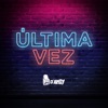Última Vez by D'Andy iTunes Track 1