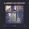 Lights Go Down - Bazanji lyrics