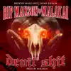 DEVIL SHIT ( Special ) (feat. RIP MANSON & MALAKAI of DARKREALM) - Single album lyrics, reviews, download