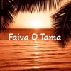 Faiva O Tama - Single