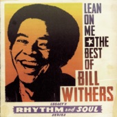 Lean On Me: The Best of Bill Withers artwork