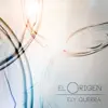 El Origen (En Vivo) album lyrics, reviews, download