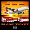Plane Ticket - Single album lyrics, reviews, download