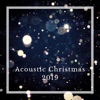 Acoustic Christmas 2019