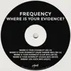Where Is Your Evidence? - EP album lyrics, reviews, download