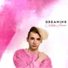 Dreaming album lyrics, reviews, download