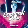 Dżeju - Common Girl (Radio Mix)