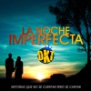 La Noche Imperfecta - Single