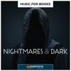Nightmares & Dark (Music for Books - Vol. 4) [Präsentiert Von Phantastik-Couch.De]
