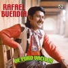 Rafael Buendia - Mi Amigo El Borracho