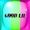 Good Lie - Sammy Copley lyrics