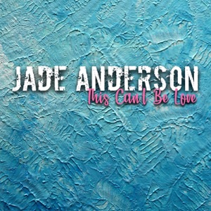 Jade Anderson - Sugar High - 排舞 音乐
