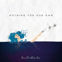 Hanita Bhambri - Nothing for Our Own - EP artwork