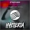 Stream & download Touch My Soul - Single