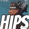 Hips - Single album lyrics, reviews, download