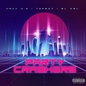 Party Crashers (feat. Topson & El Wel) artwork