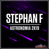 Stephan F - Astronomia 2K19 (Radio Edit) artwork