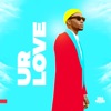 Ur Love - Single