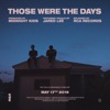Those Were the Days - Single, 2019