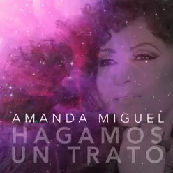 Hagamos Un Trato (feat. Big Metra) - Single - Amanda Miguel