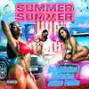Summer Summer (feat. Future Fambo) - Single album lyrics, reviews, download