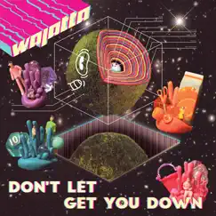 Don’t Let Get You Down Song Lyrics