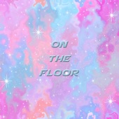 On the Floor (Extended Version) artwork