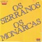 Abre o Fole Tio Bilia - Os Serranos lyrics
