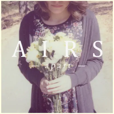 Apart - EP - Airs