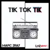 Tik Tok Tik - Single album lyrics, reviews, download