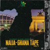 Naija-Ghana Tape, Vol. 1 - EP