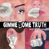 KT Tunstall;The Full Story Band - Gimme Some Truth