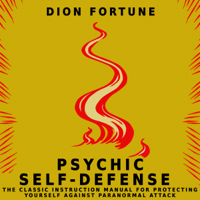 Dion Fortune - Psychic Self-Defense artwork