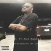 Everywhere We Go (feat. Kyd Kahlil) - Single album lyrics, reviews, download