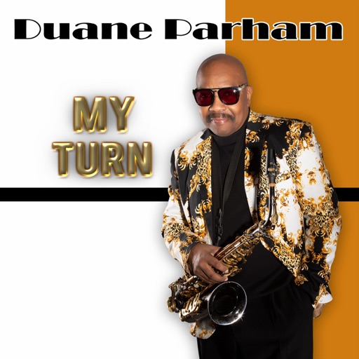 Art for My Turn by Duane Parham